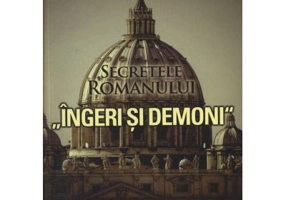 Secretele romanului „Ingeri si demoni“