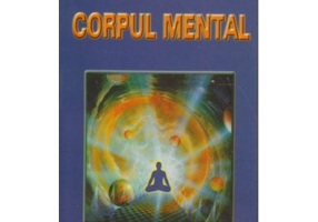 Corpul mental - Arthur E. Powell