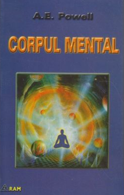 Corpul mental - Arthur E. Powell