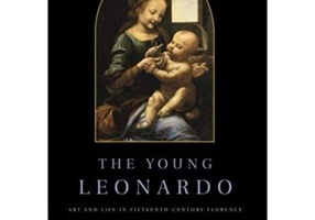 The Young Leonardo: Art and Life in Fifteenth-Century Florence - Larry J. Feinberg