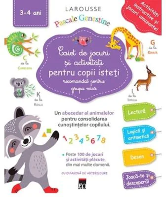 Caiet de jocuri si activitati pentru copii isteti 3-4 ani grupa mica