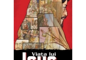 Viata lui Isus. Roman grafic