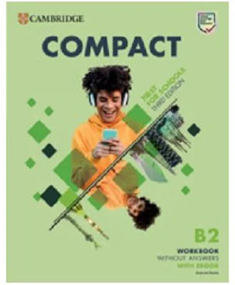 Compact First For Schools 3rd Ed B2 First Workbook without Answers with eBook - Joanna Kosta