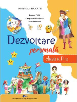 Dezvoltare personala. Clasa a 2-a - Tudora Pitila