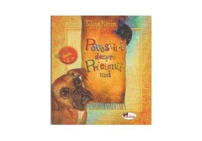 Povestiri despre prietenii mei - Silvia Kerim