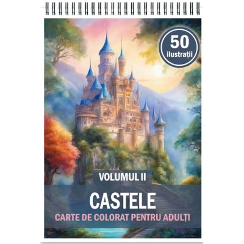 Carte de colorat, 50 de ilustratii, Castele, Volumul 2