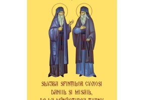 Slujba Sfintilor Cuviosi Daniil si Misail de la Manastirea Turnu