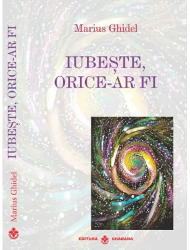 Iubeste, orice-ar fi - Marius Ghidel
