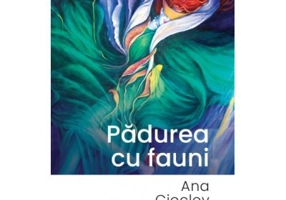 Padurea cu fauni - Ana Cioclov