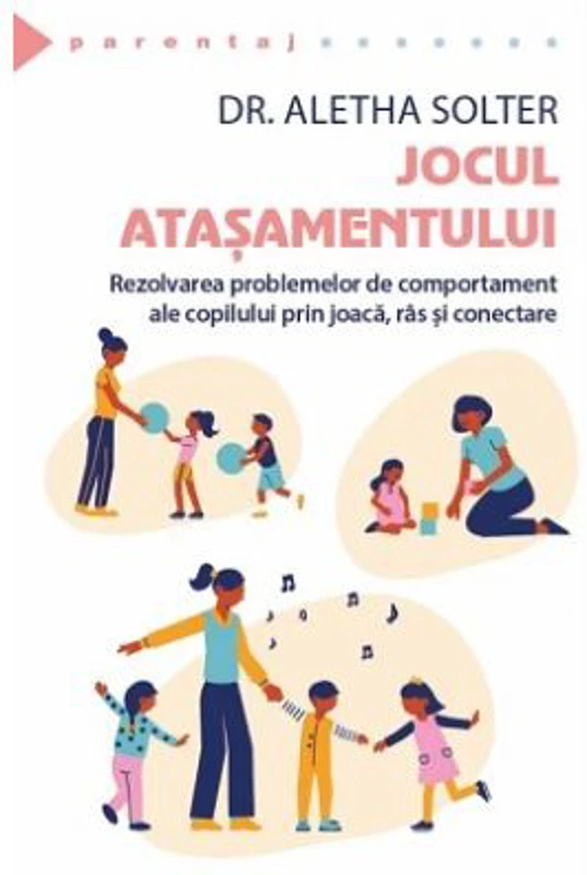 Jocul atasamentului - Aletha Solter