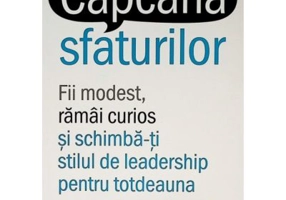 Capcana sfaturilor - Michael Bungay Stanier