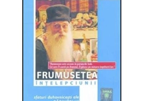 DVD Frumusetea intelepciunii. Sfaturi duhovnicesti ale Pr. Arsenie Papacioc