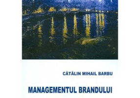 Managementul brandului - Catalin Mihail Barbu