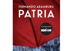 Patria. Colectia Buzz Books - Fernando Aramburu