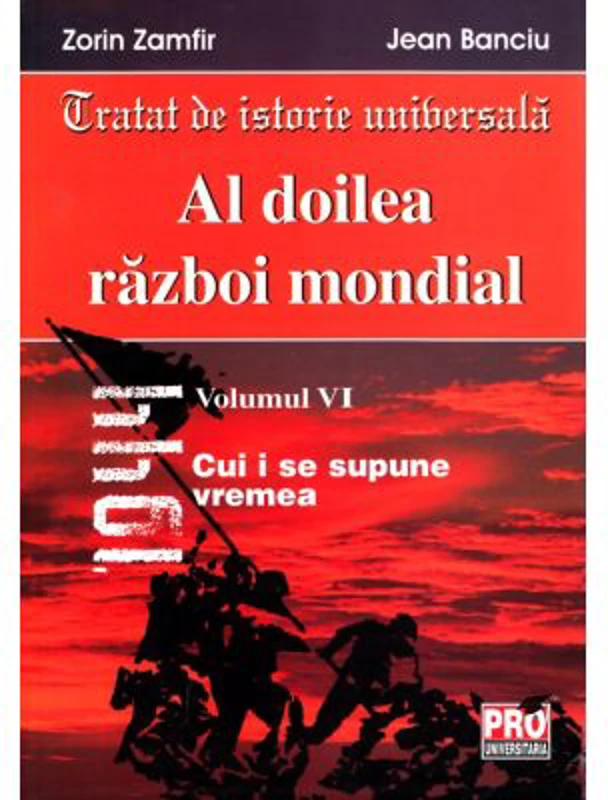 Al doilea razboi mondial vol. III - Zorin Zamfir, Jean Banciu