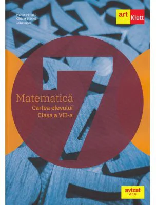 Matematica. Cartea elevului pentru clasa a 7-a - Marius Perianu