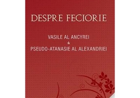 Despre feciorie - Vasile al Ancyrei, Pseudo‑Atanasie al Alexandriei