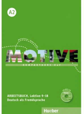 Motive A2 Arbeitsbuch, Lektion 9–18 mit MP3-Audio-CD Kompaktkurs DaF - Wilfried Krenn, Herbert Puchta