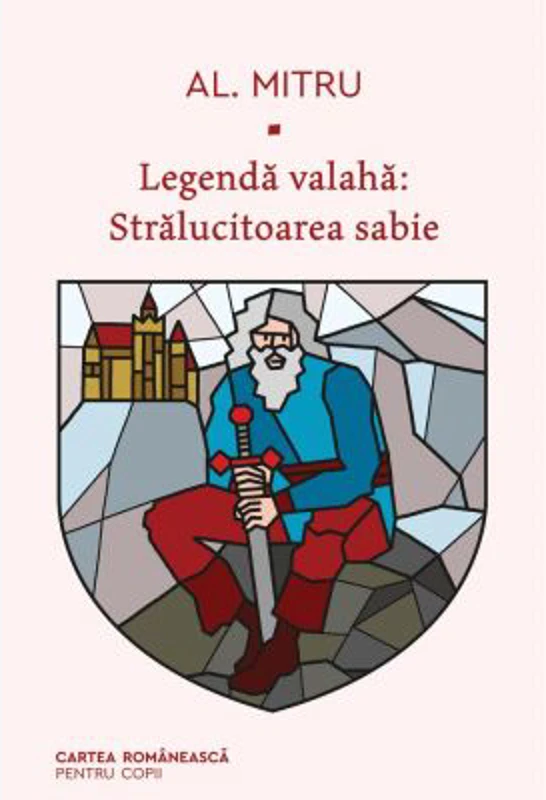 Legenda valaha. Stralucitoarea sabie. Volumul al 3-lea