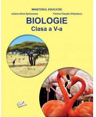 Biologie. Manual clasa a 5-a - Iuliana-Alina Sprincenea
