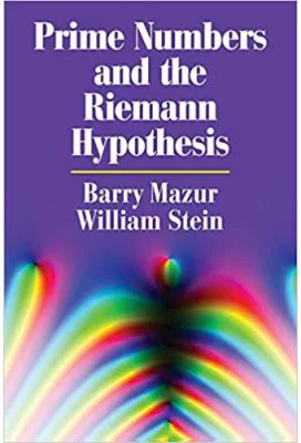 Prime Numbers and the Riemann Hypothesis - Barry Mazur, William Stein