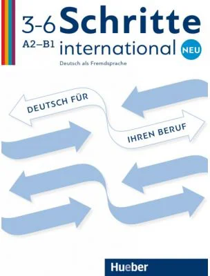 Schritte international Neu 3–6 Deutsch fur Ihren Beruf Kopiervorlagen - Gloria Bosch, Kristine Dahmen, Ulrike Haas