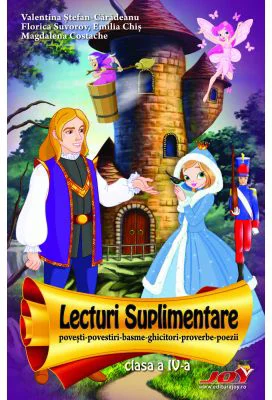Lecturi suplimentare pentru clasa a 4-a - Valentina Stefan Caradeanu