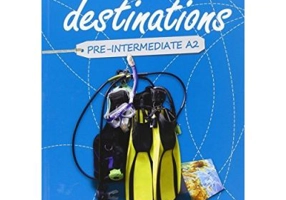 New Destinations Pre-Intermediate A2, Students Book, British Edition