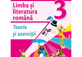 Limba si literatura romana. Caiet de activitati. Clasa a 3-a