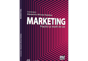 Marketing. Practici si studii de caz - Alexandru-Mircea Nedelea