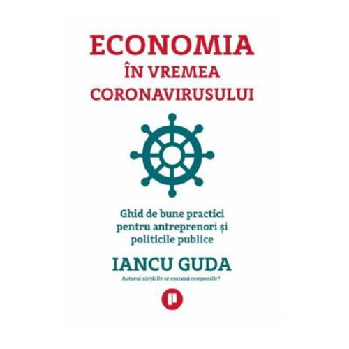 Economia in vremea coronavirusului