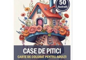 Carte de colorat, 50 de ilustratii, Case de pitici