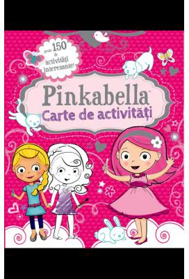 Pinkabella. Carte de activitati