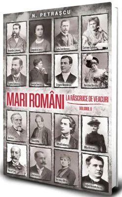 Mari romani la rascruce de veacuri vol. 2