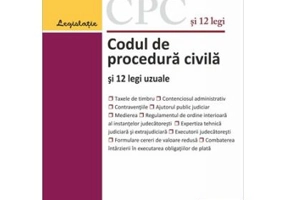 Codul de procedura civila si 12 legi uzuale. Actualizat la 1 februarie 2021