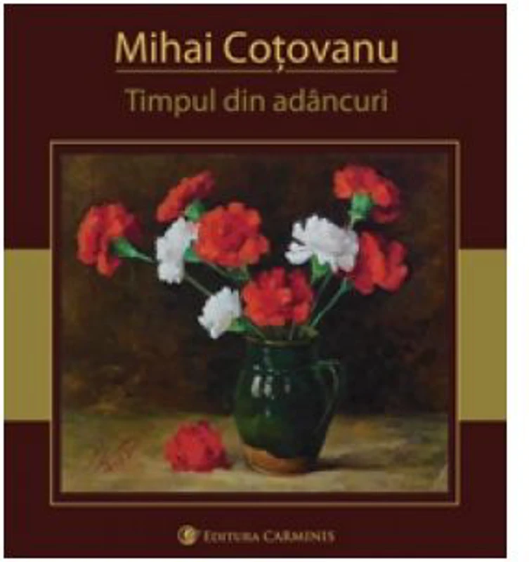 Timpul din adancuri - Mihai Cotovanu