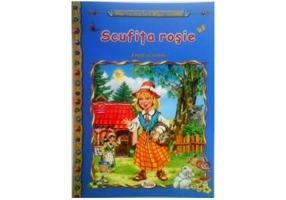 Scufita rosie - Fratii Grimm