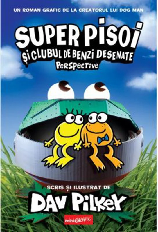 Super Pisoi #2. Super Pisoi si Clubul de Benzi Desenate. Perspective - Dav Pilkey