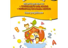 Cu Aramis reusesc, Recapitulare prin joc, clasa pregatitoare Comunicare in Limba Romana, Matematica si Explorarea Mediului - Celina Iordache