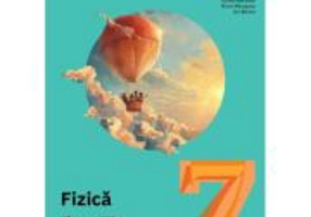 Fizica. Manual pentru clasa a 7-a - Victor Stoica, Florin Macesanu