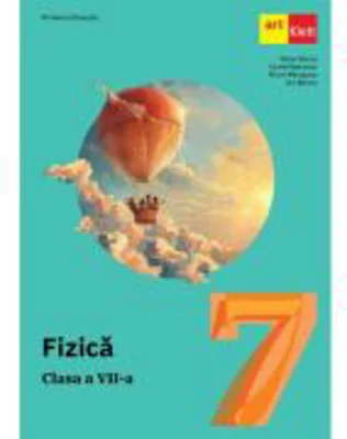 Fizica. Manual pentru clasa a 7-a - Victor Stoica, Florin Macesanu