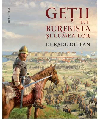 Getii lui Burebista si lumea lor