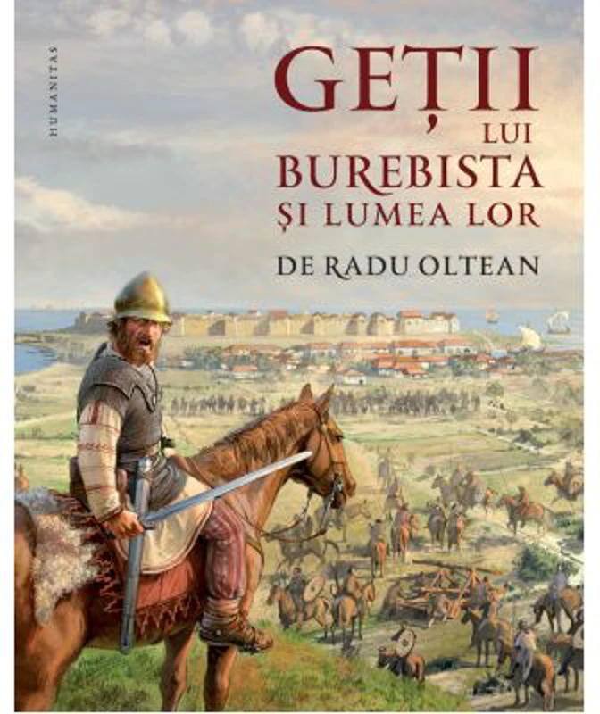 Getii lui Burebista si lumea lor
