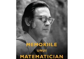 Memoriile unui matematician - Nicolae Dinculeanu
