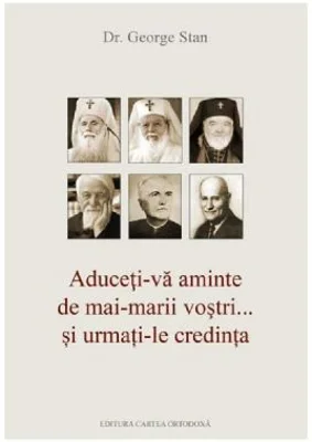 Aduceti-va aminte - Dr. George Stan