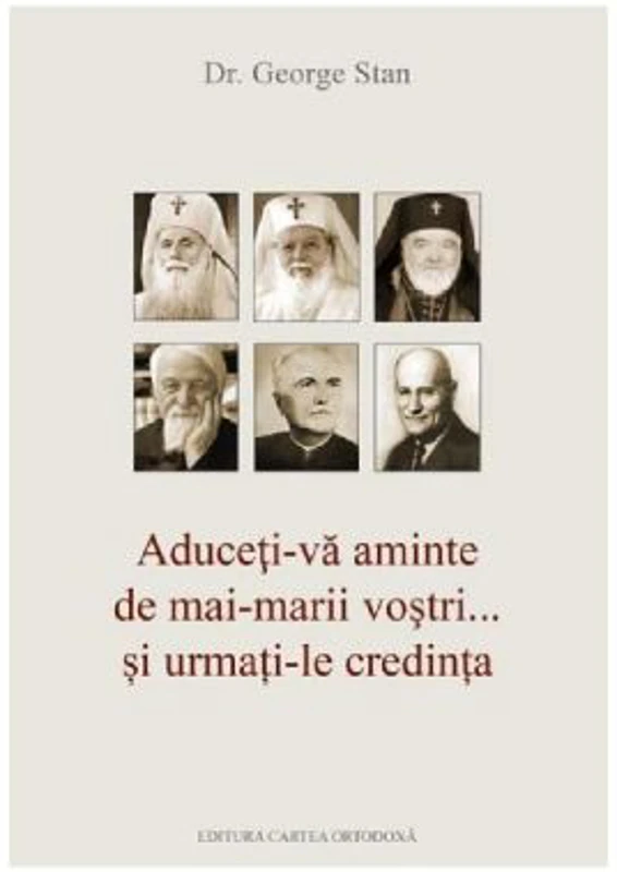 Aduceti-va aminte - Dr. George Stan