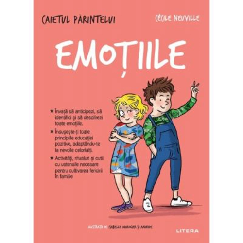 Caietul parintelui. Emotiile - Cecile Neuville