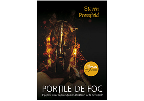 Portile de foc - Steven Pressfield