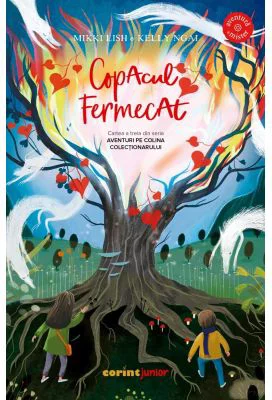 CopAcul FermecAt (cartea a treia din seria Aventuri pe colina colectionarului) - Mikki Lish, Kelly Ngai