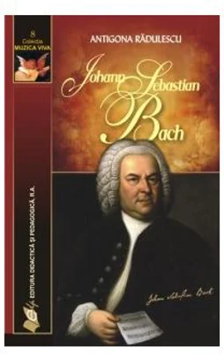 Johann Sebastian Bach - Antigona Radulescu